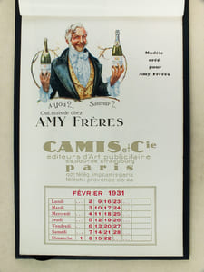 Calendrier 1931 Avec les Meilleurs Voeux de Camis & Cie pour 1931 [ Illustrations diverses dont : Modèle créé pour Amy Frères ; Modèle créée pour le Quina-Chably ; Modèle créé pour Blécao ; Modèle créé pour la Maison André Gillier ; pour la Maison d'Alsace ; Pour G. Billard & ie  - tapioca petit navire - ; pour La Chartreuse ; pour le porto José Coreira ; pour Cinzano ; pour les vins Camps romains ; pour le Baolux ]