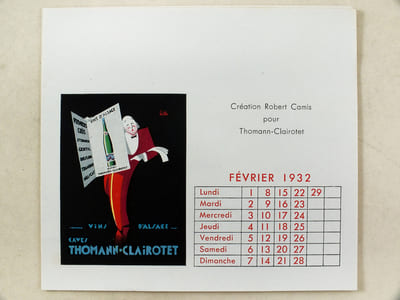 Calendrier 1932 Robert Camis Editeur d'Art Publicitaire. Avec ses meilleurs voeux pour 1932 [ Création Robert Camis pour A. Dejean de Saint-Marcel, Thomann-Clairotet, le Château Monbazillac, les Vins de Bourgogne Lhote, les Vins de Bourgogne Michel Bouchard, Jean Prentout & Burel Frères, la Société Agricole de Roquefort, les Cuirs Costil, les Vins de Bourgogne Chanson Père & Fils, les Etablissements André Gillier, les Gants Fischl, le Champagne Veuve Clicquot ]