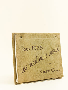 Calendrier 1938 Pour 1938 Les meilleurs voeux de Robert Camis [ 12 illustrations par Hérouard extraites de la série "Les beaux Navires" éditée pour le ...