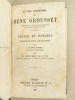 Oeuvres posthumes de René Grousset. Essais et poésies recueillis et publiés avec des notices par M. René Doumic et M. Pierre Imbart de La Tour [ ...