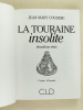 La Touraine Insolite ( 2 vol. : Première et Deuxième Série). COUDERC, Jean-Mary