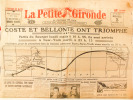 La Petite Gironde. Mercredi 3 septembre 1930 : Coste et Bellonte ont triomphé. Partis du Bourget lundi matin  à 10 h 55, ils sont arrivés à New-York ...
