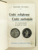 Unité religieuse, unité nationale [ Livre dédicacé par l'auteur ]. DEVISMES, Bernard