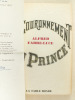 Le Couronnement du Prince [ Avec une L.S. de l'auteur ]. FABRE-LUCE, Alfred