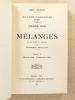 Mélanges , mis en ordre et annotés , Tome X ( 10 ) ( 28 Août 1868 - 15 Septembre 1871 ) [  Oeuvres complètes , XXXVI , Troisième série ]. VEUILLOT, ...