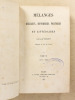 Mélanges religieux, historiques, politiques et littéraires - Tome VI ( 1851  - 1856 ). VEUILLOT, Louis
