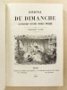 Le Journal du Dimanche , Littérature - Histoire - Voyages - Musique , Année 1864 ( du n° 645 du 3 janvier 1864 au n° 748 du 29 décembre 1864 ) [ ...