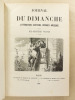 Le Journal du Dimanche , Littérature - Histoire - Voyages - Musique , Année 1866 ( du n° 854 du 4 janvier 1866 au n° 957 du 30 décembre 1866 ) [ ...