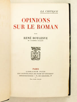 Opinions sur le roman [ Edition originale ]. BOYLESVE, René