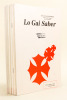 Lo Gai Saber. Revista de l'Escola Occitana (9 Numéros : Du n°478 Estiu de 2000 au n°485 Prima de 2002 sans le numéro 486, on ajoute le n°474 de 1999). ...