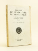 Bulletin de Littérature Ecclésiastique publié par l'Institut Catholique de Toulouse (Année 1946  - Numéros 2-3 : avril - septembre 1946 ) [ Contient : ...