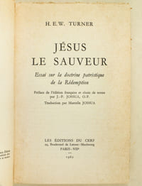 Jésus le Sauveur. Essai sur la doctrine patristique de la Rédemption.
