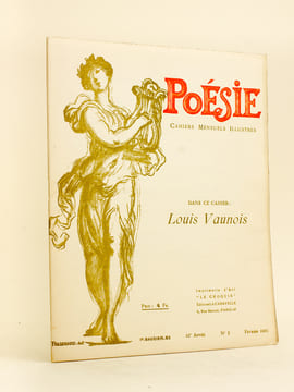 Poésie. Cahiers Mensuels Illustrés. 10e Année N° 2 - Février 1931 [ Dans ce Cahier : ] Louis Vaunois. Poèmes de Louis Vaunois ; Octave Charpentier ; ...
