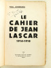 Le Cahier de Jean Lascar 1914-1918. LOUBRADOU, Paul