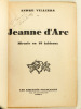 Jeanne d'Arc. Miracle en 18 tableaux.. VILLIERS, André