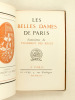 Les Belles Dames de Paris. Historiettes de Tallemant des Reaux.. TALLEMANT DES REAUX