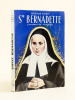 Sainte Bernadette. Souvenirs inédits.. GUYNOT, Chanoine