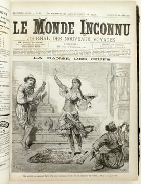 Le Monde Inconnu. Journal des Nouveaux Voyages. Tome Deuxième : Mars - Décembre 1882 [ Du N° 27 : 2 avril 1882 au N° 66 : 31 Décembre 1882 ] [ Suivi ...