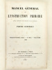 Manuel Général de l'Instruction primaire. Journal hebdomadaire des Instituteurs et des Institutrices. Année 1886 Complète : Tome XXII, ...