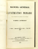 Manuel Général de l'Instruction primaire. Journal hebdomadaire des Instituteurs et des Institutrices. Année 1878 Complète : Tome XIV, ...