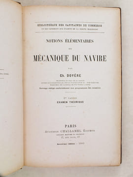 Notions élémentaires de Mécanique du Navire (2 Tomes - Complet) Tome 1 : Examen théorique ; Tome 2 : Examen d'application. DOYERE, Ch.