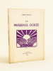 La Présence dorée [ Edition originale ]. PESTOUR, Albert