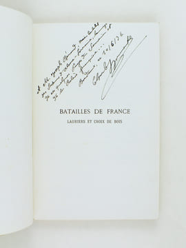 Batailles de France. Lauriers et Croix de bois [ Livre dédicacé par l'auteur ]. DORMONTAL, Charles