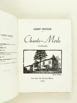 Chante-Merle. Poëmes [ Edition originale - Livre dédicacé par l'auteur ]. PESTOUR, Albert