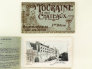 La Touraine et ses Châteaux. 1re série. 6 Cartes postales avec une notice [ On joint : ] La Touraine et ses Châteaux. 2e Série. 6 Cartes postales avec ...
