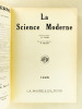 La Science Moderne 1928 [ année complète reliée ]. La Science Moderne (revue) ; DALBIS, L.-J.