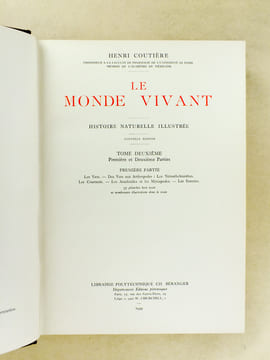 Le Monde Vivant , histoire naturelle illustrée ( 3 tomes - complet ) . COUTIERE, Henri