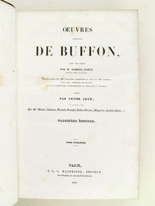 Oeuvres de Buffon, Avec les suites par M. Achille Comte. Tomes 5 et 6 [ Quadrupèdes et Oiseaux ] 