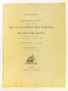 Considérations sur les Causes de la Grandeur des Romains et de leur Décadence. Edition revue et annotée d'après les manuscrits du Château de La ...