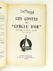 Les Contes du "Cercle d'Or". THEZARD, Joël
