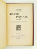 Images d'Epinal (1914-1918) Récits vosgiens de la Guerre et de l'Invasion.. MEYER, E.