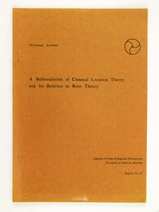 A Reformulation of Classical Location Theory and Its Relation to Rent Theory. Reprint n° 32