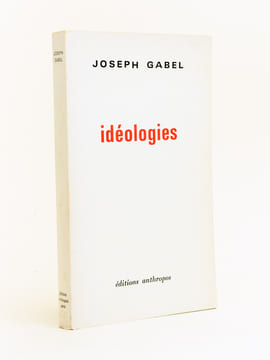 Idéologies [ Edition originale ]. GABEL, Joseph