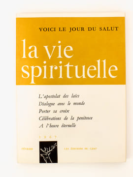 La Vie Spirituelle ( 11 vol. ) - tomes CXVI [ 116 ] et CXVII [ 117 ] , année 1967 complète : n° 534 ; 535 ; 536; 537; 538; 539 ; 540 ; 541 ; 542 ; 543 ...