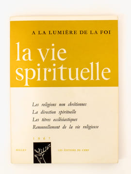 La Vie Spirituelle ( 11 vol. ) - tomes CXVI [ 116 ] et CXVII [ 117 ] , année 1967 complète : n° 534 ; 535 ; 536; 537; 538; 539 ; 540 ; 541 ; 542 ; 543 ...