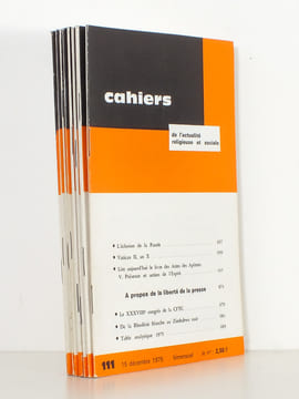 Cahiers de l'Actualité Religieuse et Sociale ( 2e semestre 1975 - complet sauf n° 104 et 105 : 8 numéros ) : n° 102 La Joie Chrétienne, Ehortation ...