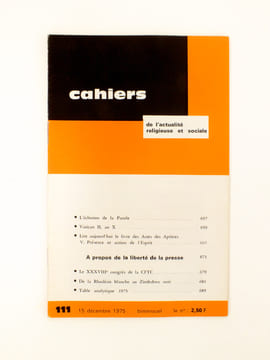 Cahiers de l'Actualité Religieuse et Sociale ( 2e semestre 1975 - complet sauf n° 104 et 105 : 8 numéros ) : n° 102 La Joie Chrétienne, Ehortation ...