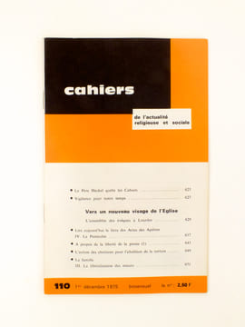 Cahiers de l'Actualité Religieuse et Sociale ( 2e semestre 1975 - complet sauf n° 104 et 105 : 8 numéros ) : n° 102 La Joie Chrétienne, Ehortation ...