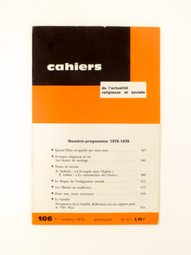 Cahiers de l'Actualité Religieuse et Sociale ( 2e semestre 1975 - complet sauf n° 104 et 105 : 8 numéros ) : n° 102 La Joie Chrétienne, Ehortation ...
