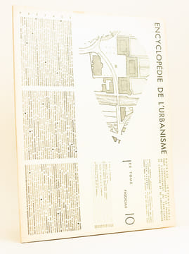 Encyclopédie de l'urbanisme Documents d'Urbanisme Fascicule n° 10 [ Contient : ] 133-134 : Familistère. Guise - 135 : The lawn. Harlow I - 317 : ...