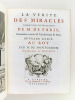 La Vérité des Miracles opérés par l'intercession de M. de Paris, Démontrée contre M. l'Archevêque de Sens.. MONTGERON, M. de