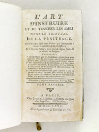 L'Art d'Instruire et de Toucher les Ames dans le Tribunal de la Pénitence ( 2 Tomes - Complet)