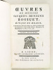 Oeuvres de Messire Jacques-Benigne Bossuet Evêque de Meaux. Tome Neuvième [ Tome 9 ]. BOSSUET, Jacques Bénigne Evêque de Meaux