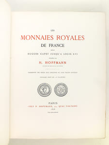 Les Monnaies Royales de France depuis Hugues Capet jusqu'à Louis XVI [ Edition originale ]