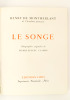 Le Songe ( coll. L'Oeuvre romanesque de Henry de Montherlant ). MONTHERLANT, Henry de ; CLAIRIN, Pierre-Eugène (ill.)