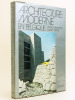 Architecture moderne en Belgique. [ Livre dédicacé par l'auteur ]. PUTTEMANS, Pierre ; HERVE, Lucien